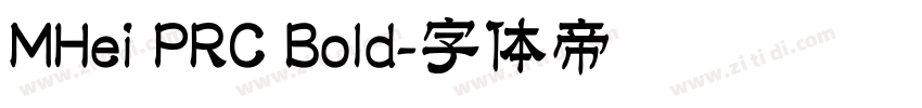 MHei PRC Bold字体转换